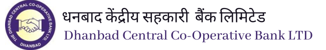 Dhanbad Central Co-Operative Bank LTD.